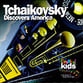 Tchaikovsky Discovers America Book & CD Pack